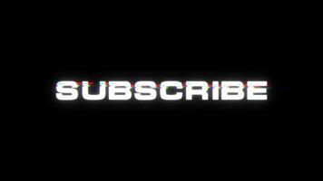 SUBSCRIBE animation with glitch effect video